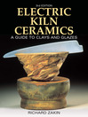 Electric Kiln Ceramics (eBook): A Guide to Clays and Glazes